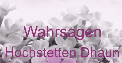 Wahrsagen Hochstetten Dhaun | Top-Experten für Kartenlegen, Wahrsagen, Hellsehen, Zukunftsdeutung.